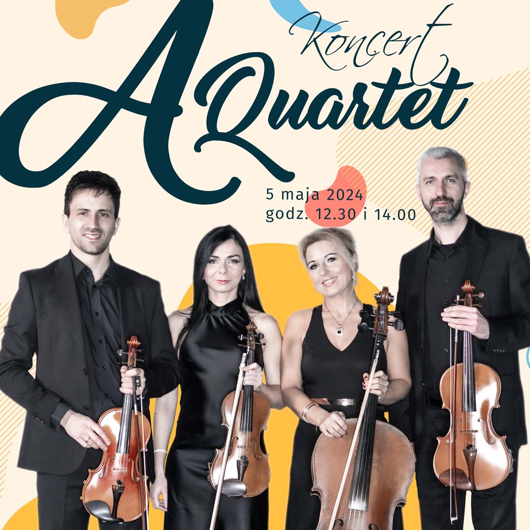 Koncert kwartetu smyczkowego Aquartet