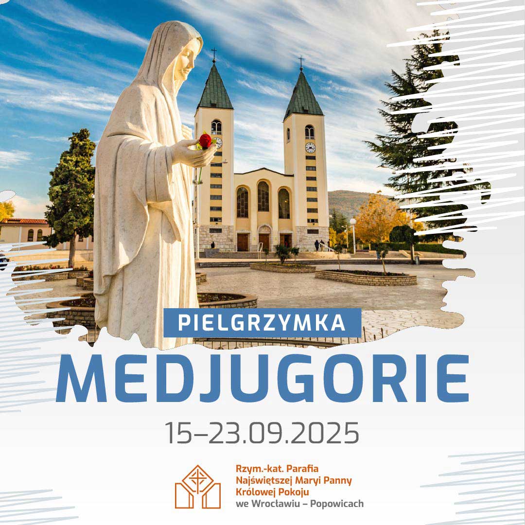 Pielgrzymka do Medjugorie w 2025