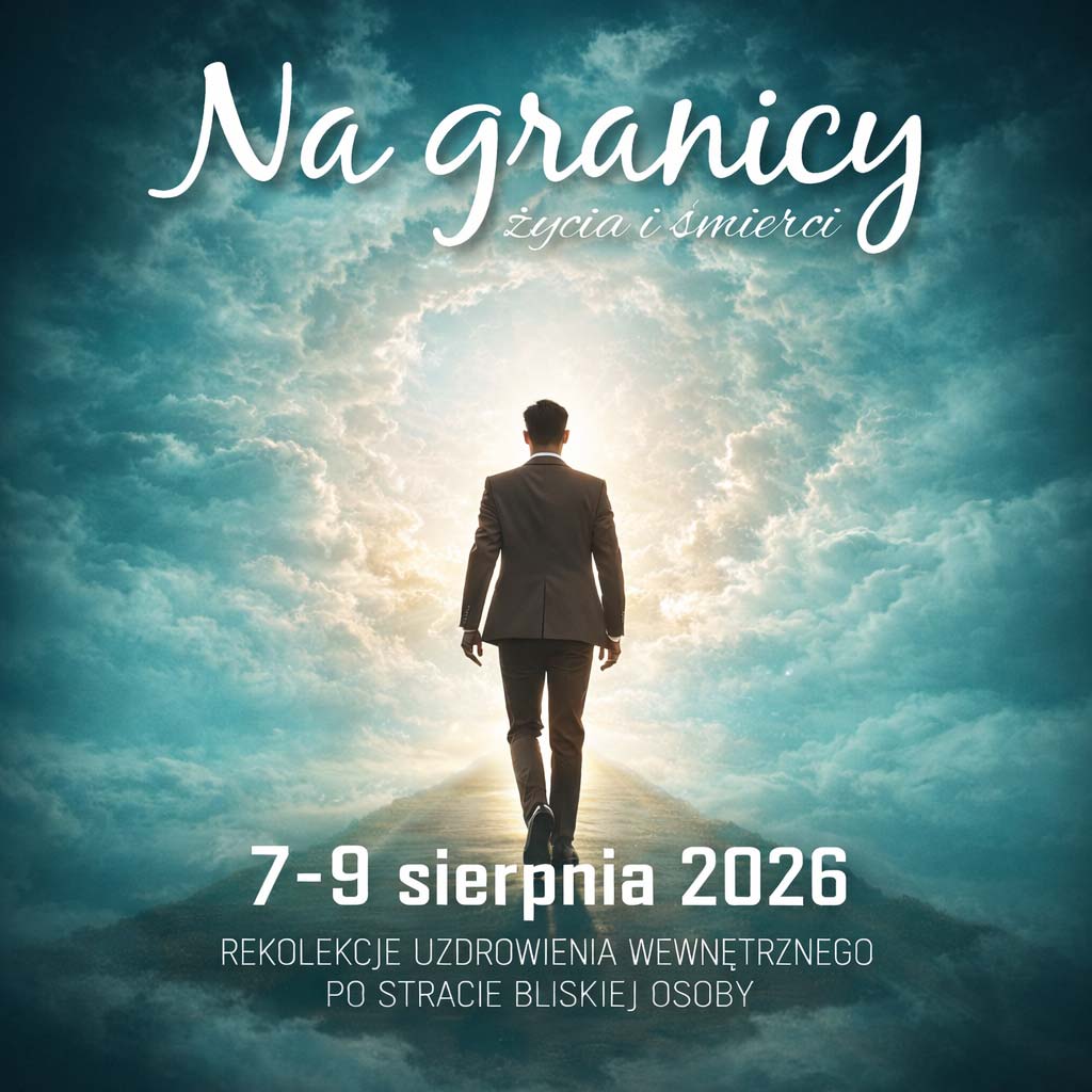 Rekolekcje dla osób w żałobie